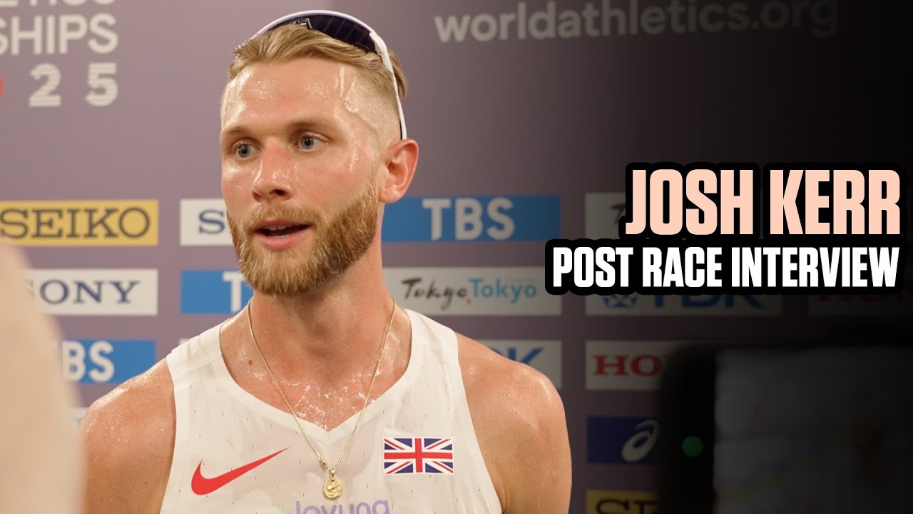 Josh Kerr after advancing to semi-final Tokyo World Championships 2025