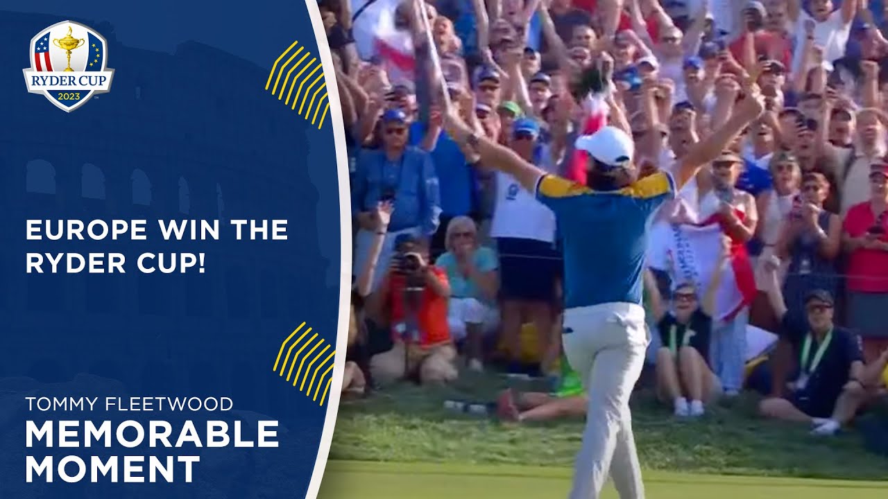 Tommy Fleetwood wins the Ryder Cup for Europe 2023